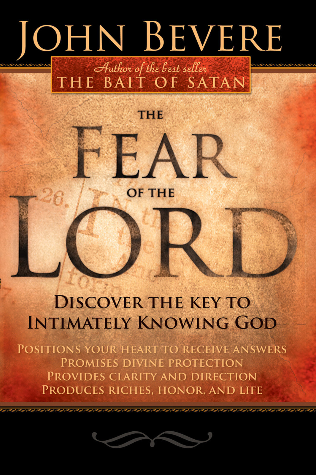 The Fear Of The Lord: Discover the Key to Intimately Knowing God