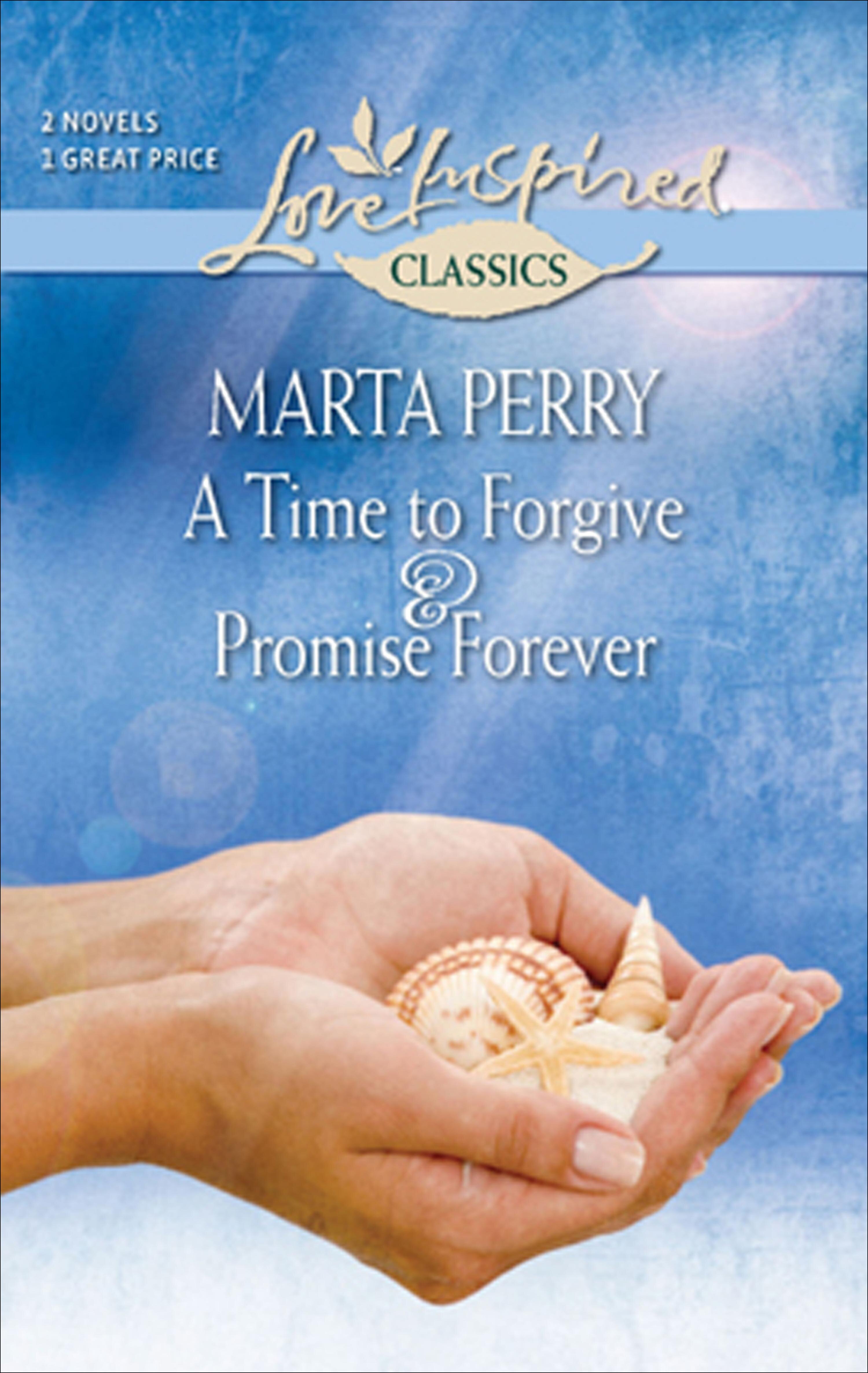 A Time to Forgive and Promise Forever | Logos Bible Software