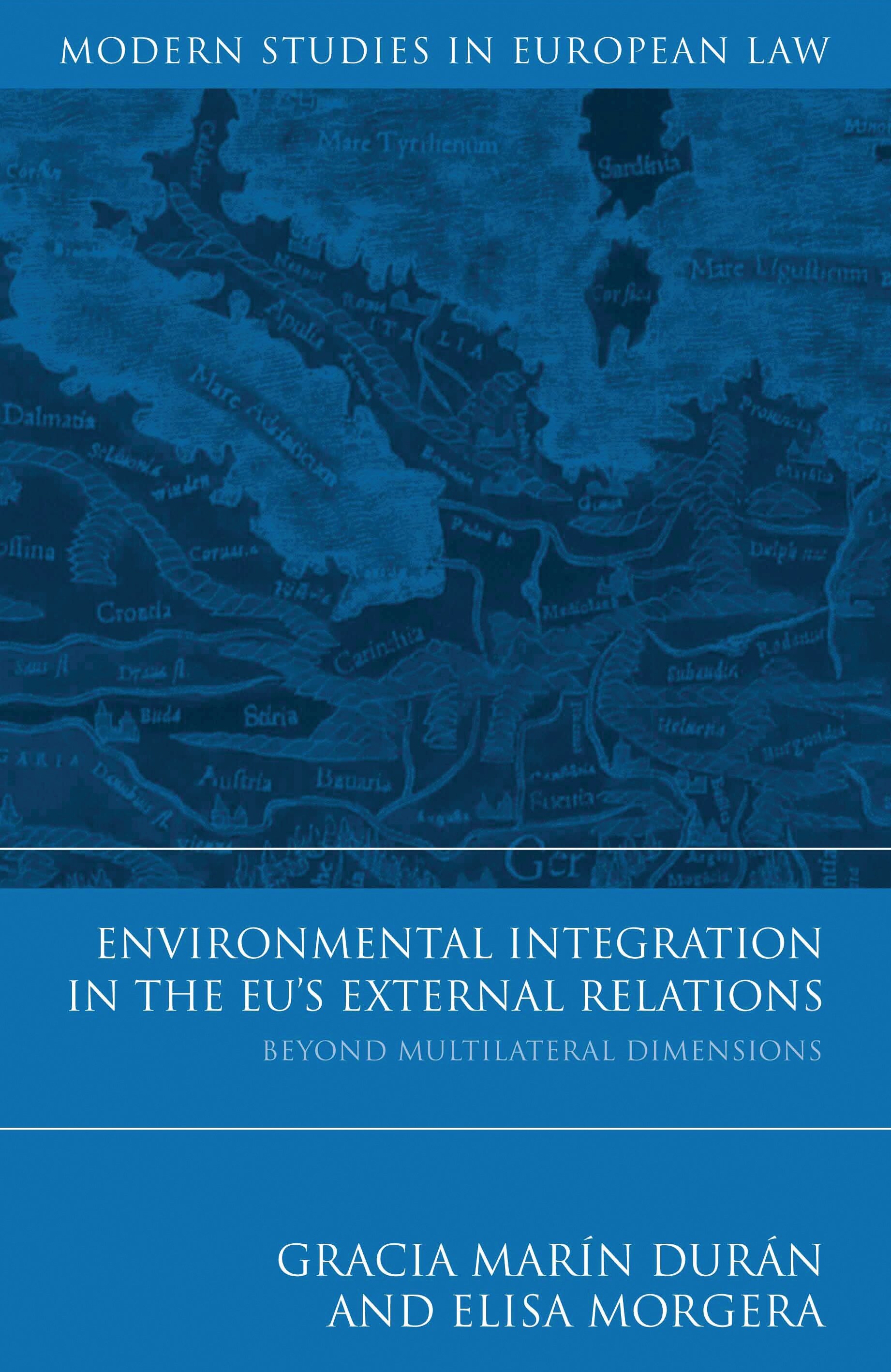 Environmental Integration in the EU's External Relations: Beyond ...