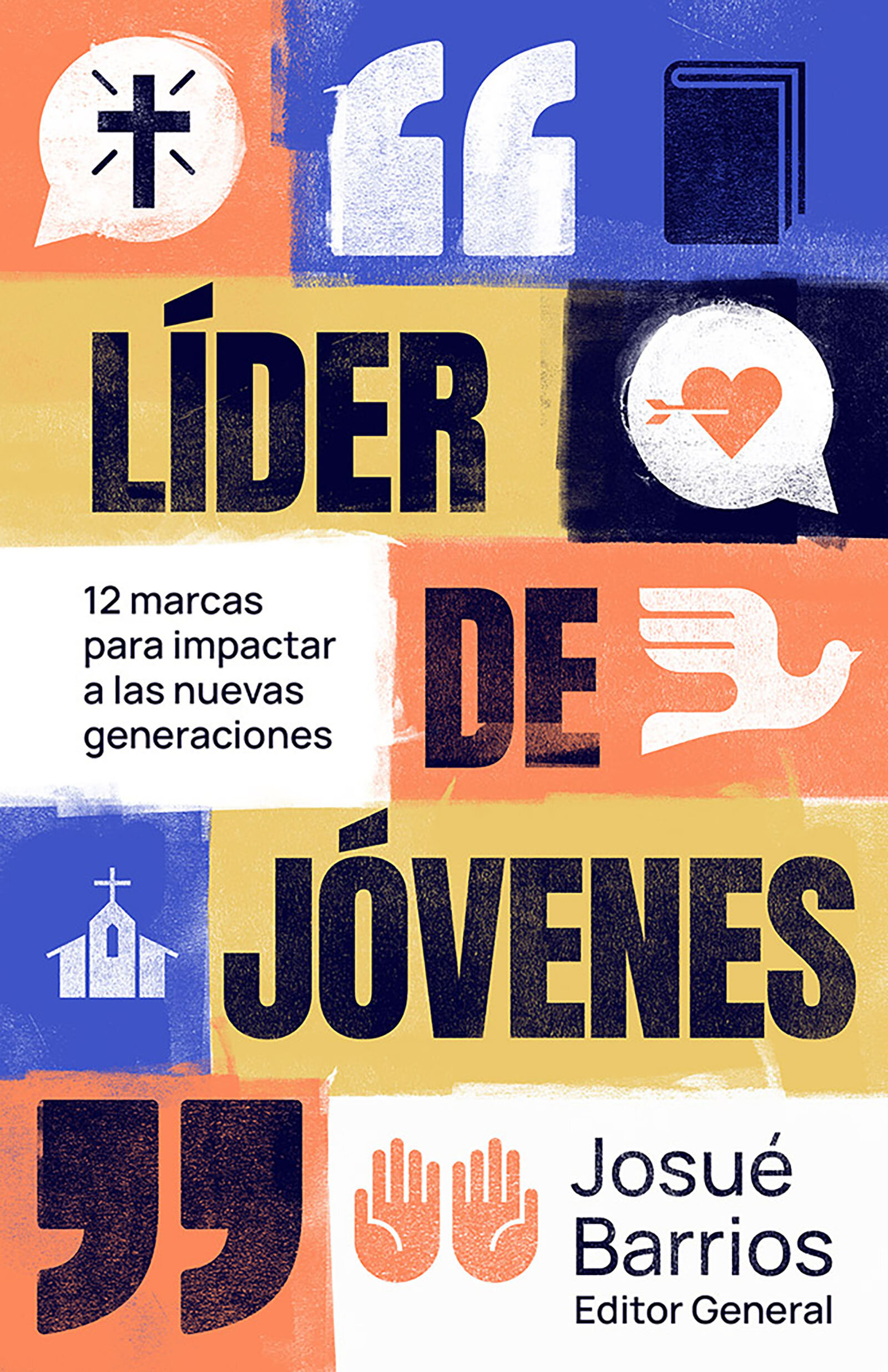 Líder de jóvenes: 12 marcas para impactar a las nuevas generaciones ...