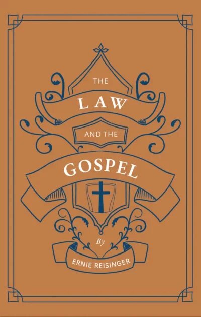 The Law and the Gospel | Logos Bible Software