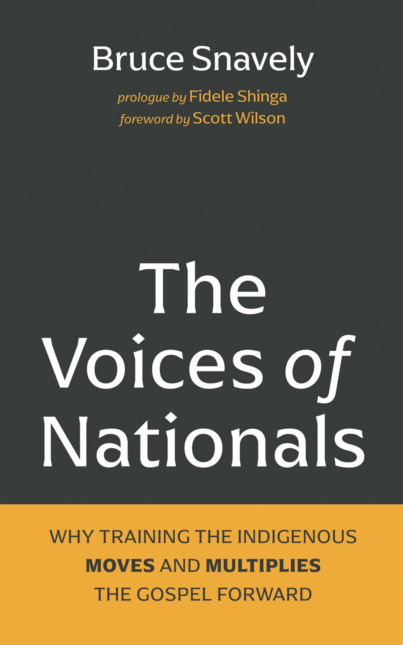 The Voices of Nationals: Why Training the Indigenous Moves and ...