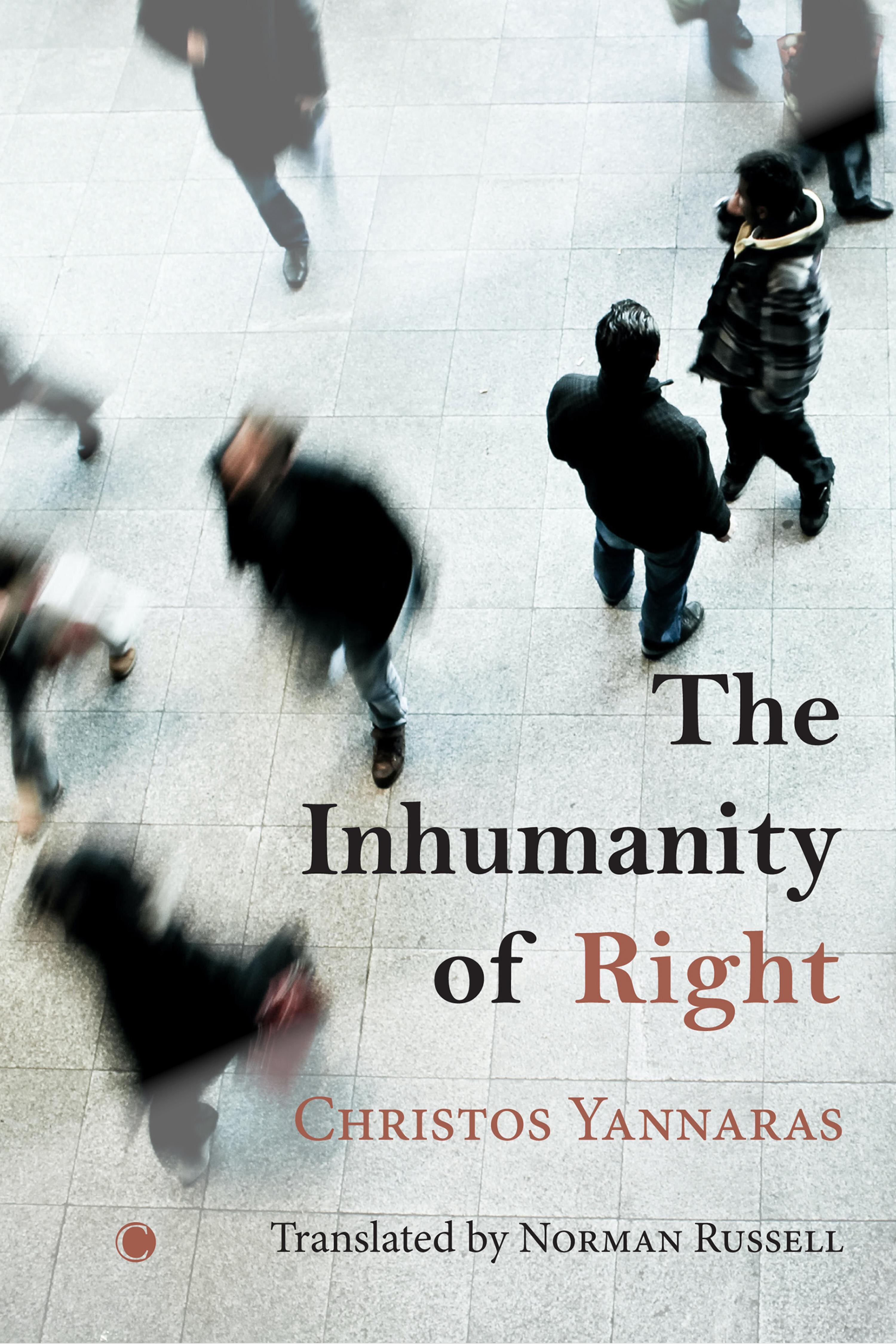 The Inhumanity of Right | Logos Bible Software