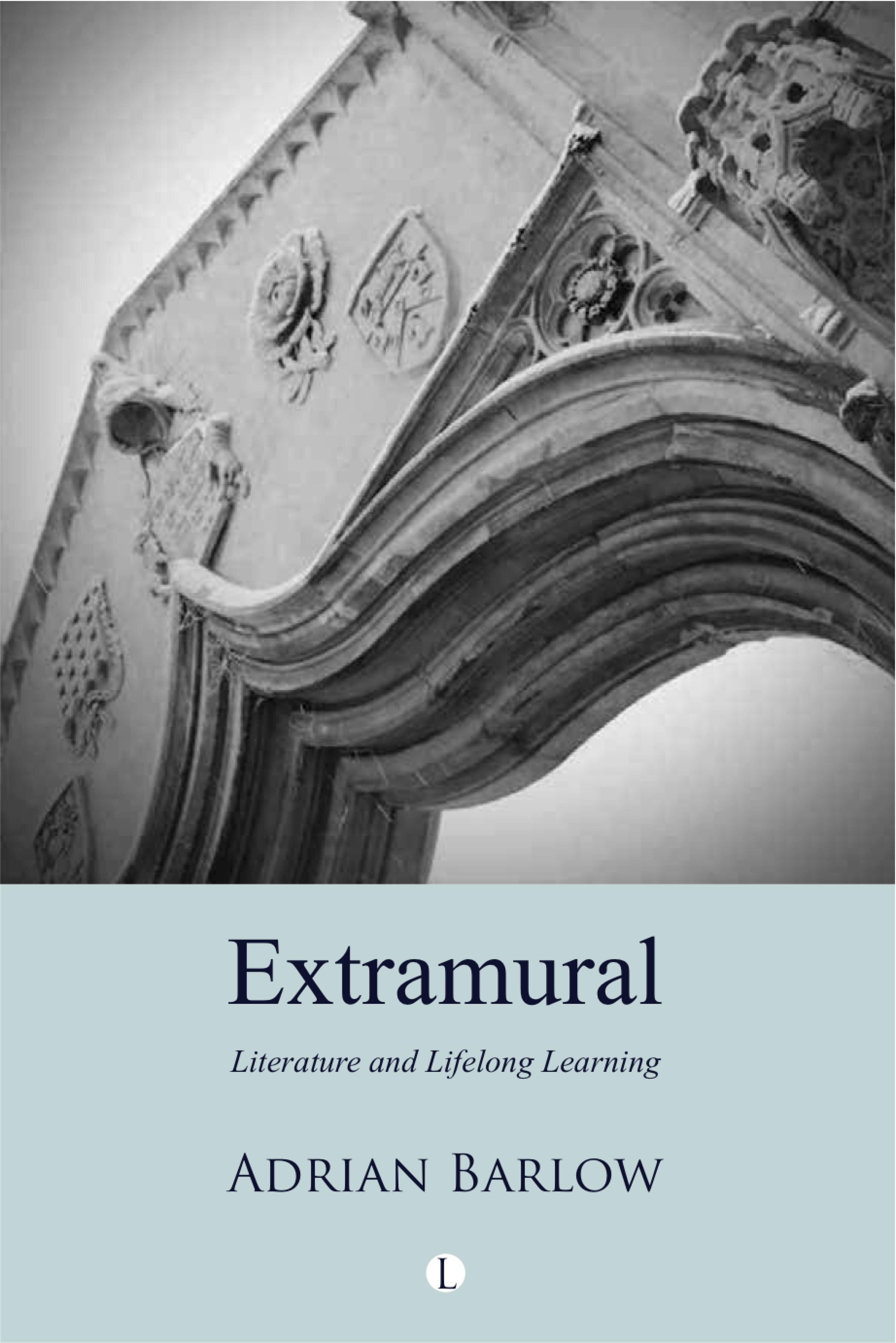 Extramural: Literature and Lifelong Learning | Logos Bible Software
