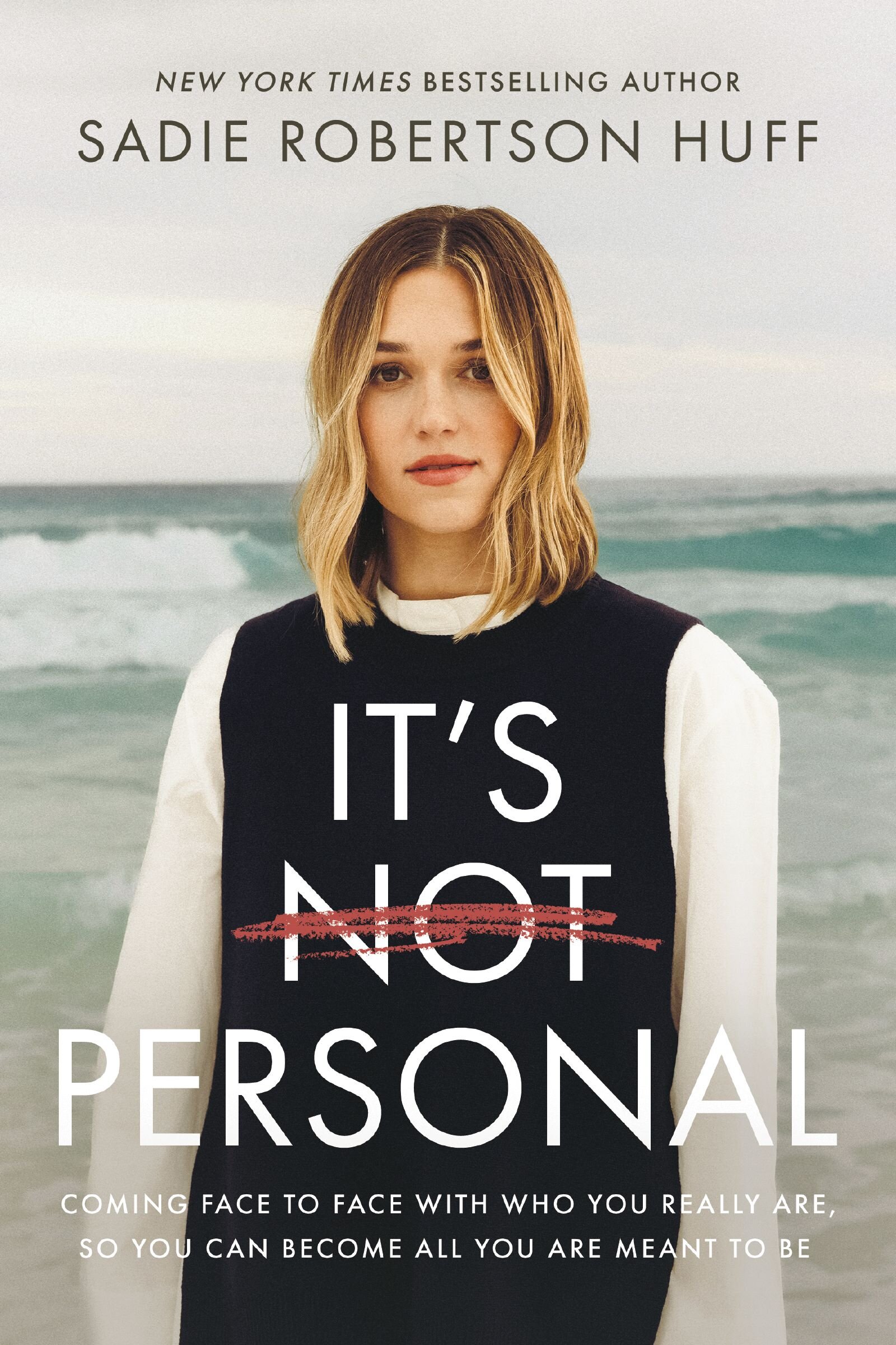 It's Not Personal: Coming Face-to-Face with Who You Really Are, so You ...