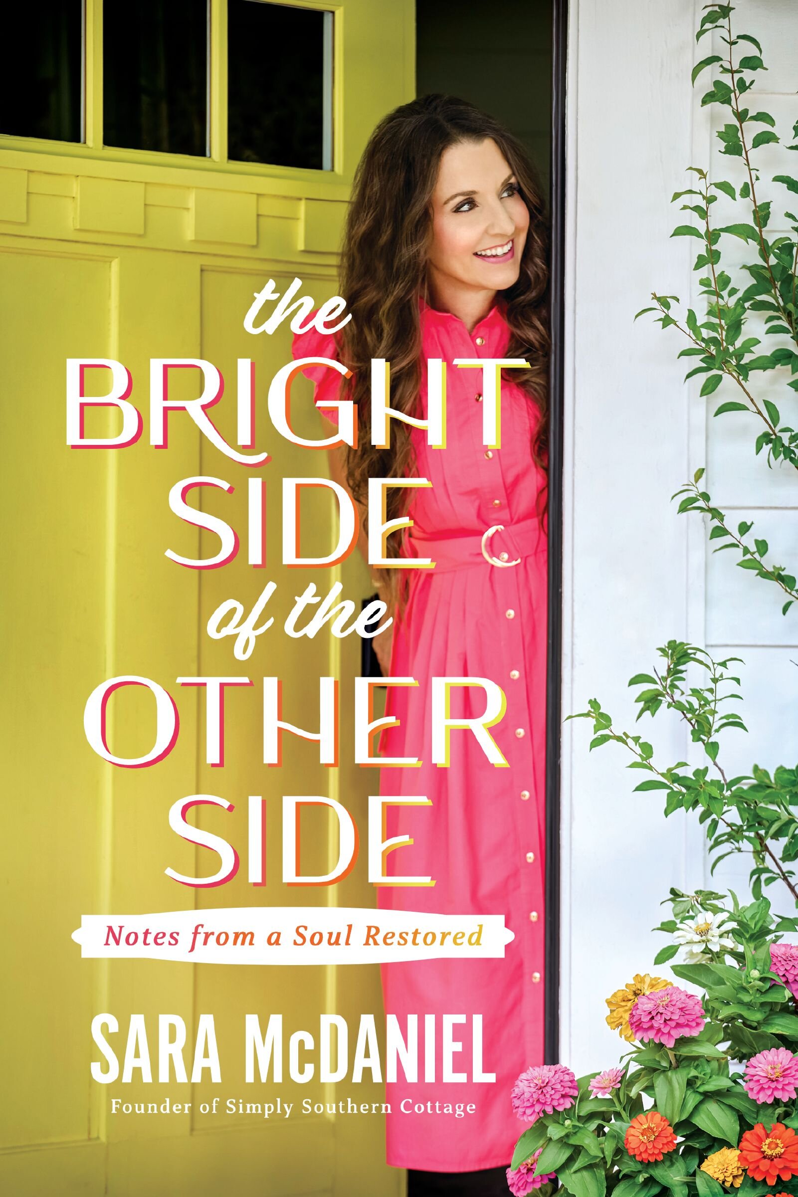 The Bright Side of the Other Side: Notes from a Soul Restored | Logos ...