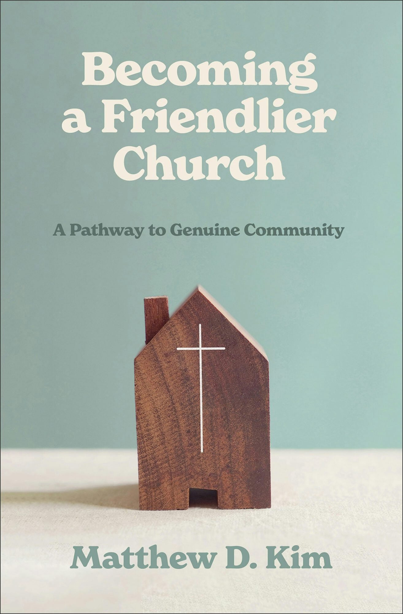 Becoming a Friendlier Church: A Pathway to Genuine Community | Logos ...