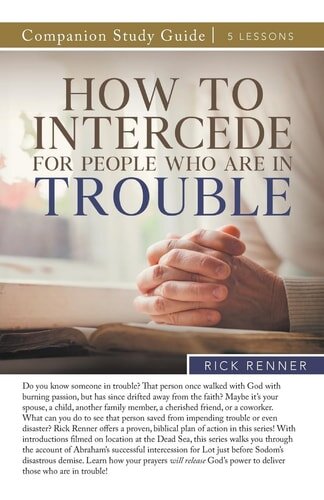 How To Intercede for People Who Are in Trouble (Study Guide) - Verbum