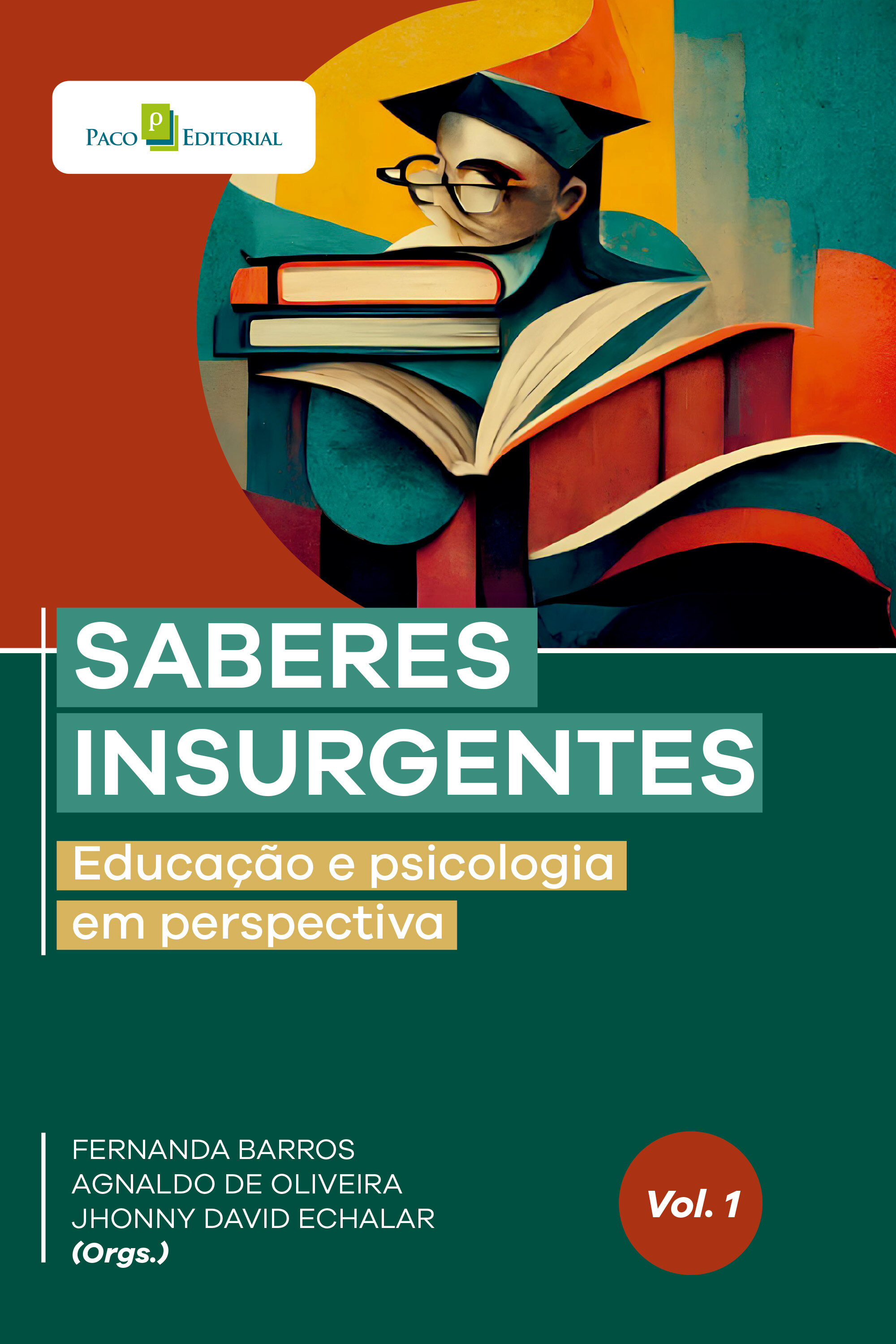 Saberes insurgentes: Educação e psicologia em perspectiva