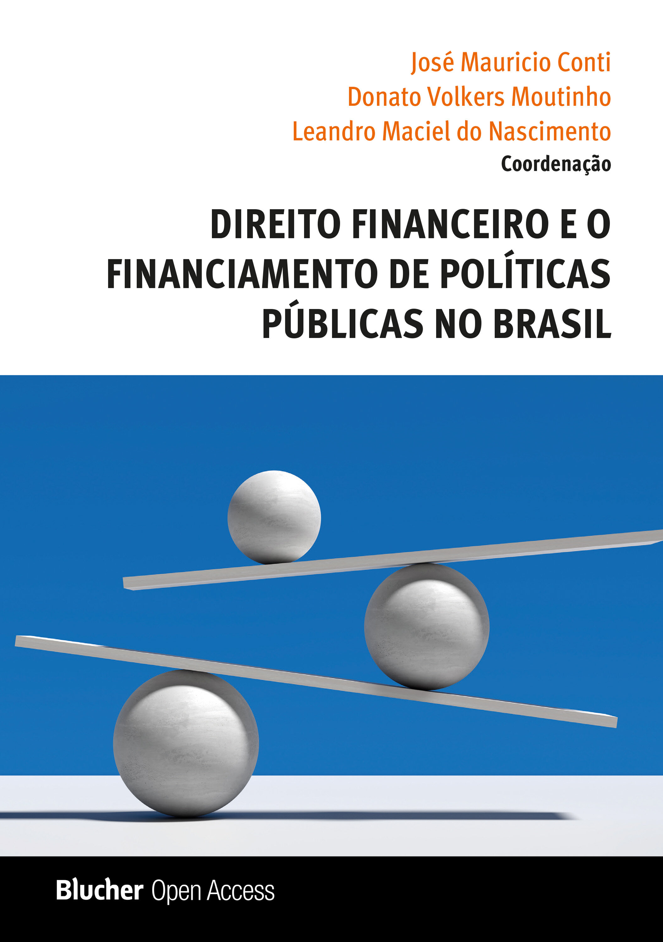 Direito financeiro e o financiamento de políticas públicas no Brasil