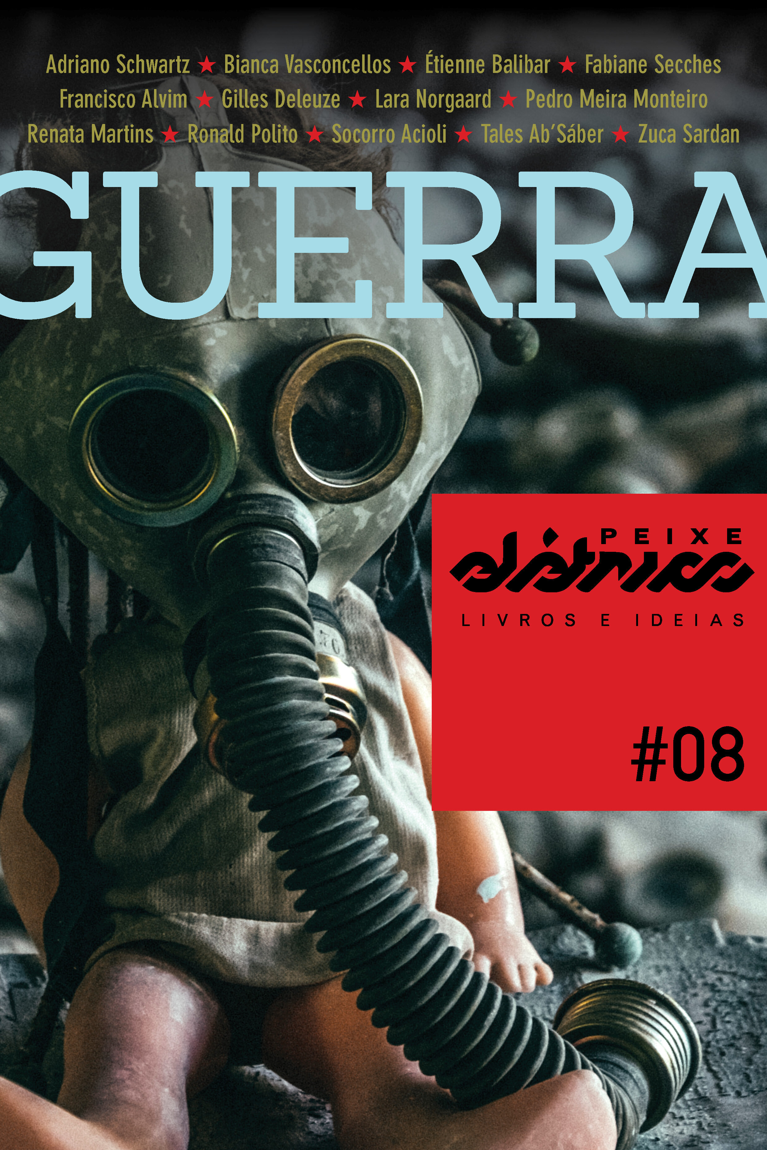 Peixe-elétrico #08: Guerra