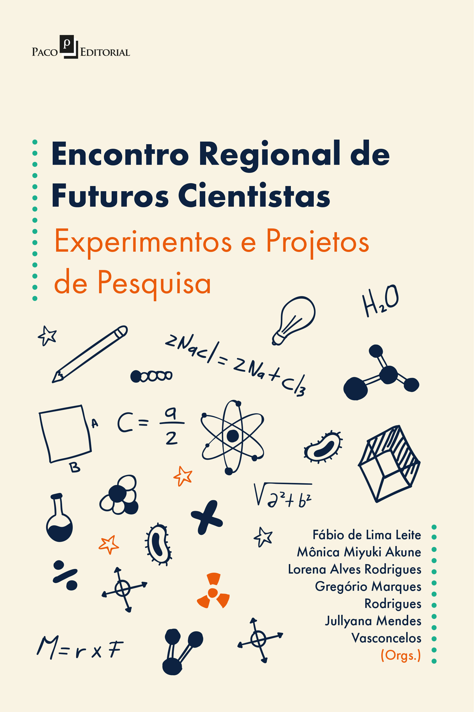 Encontro Regional de Futuros Cientistas: Experimentos e Projetos de Pesquisa